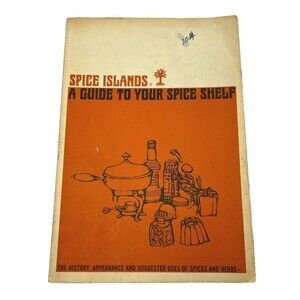 VTG Spice Islands A Guide to Your Spice Shelf by Fred Caligiuri 1964 Paperback